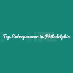 Top Entrepreneur in Philadelphia